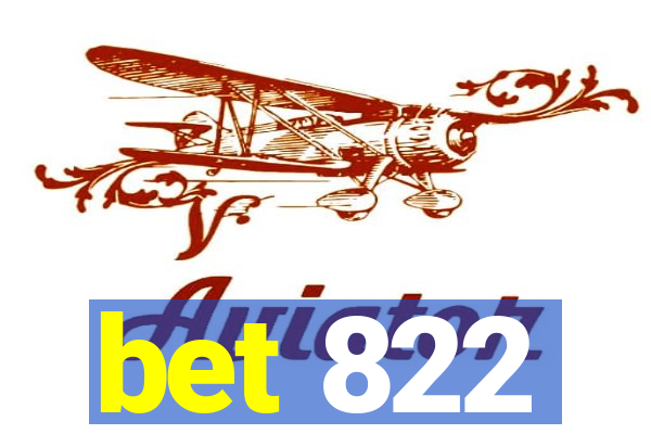 bet 822